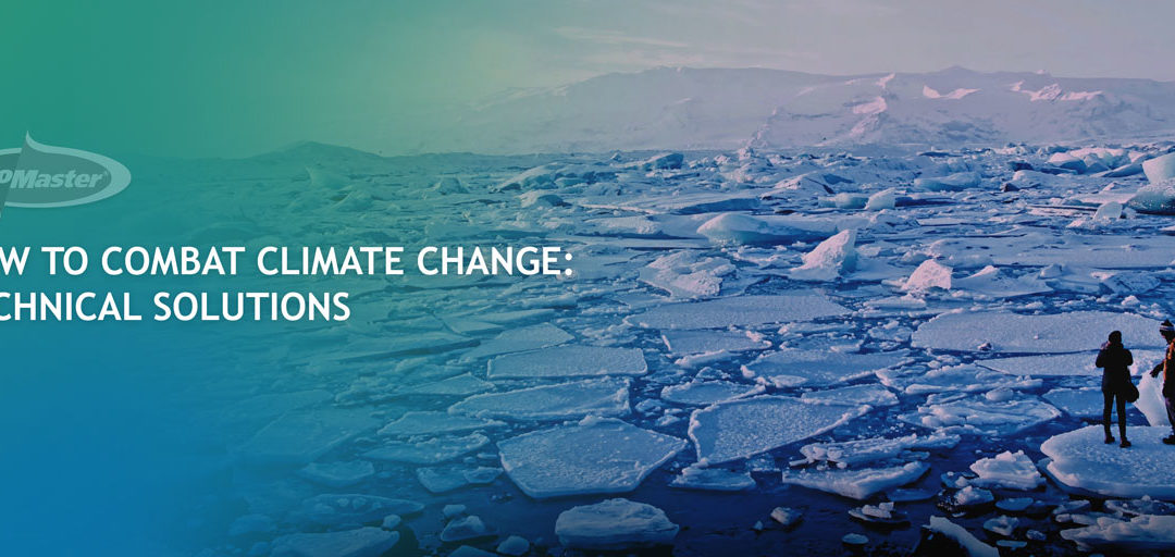 How to Combat Climate Change: Technical Solutions