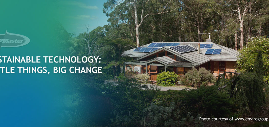 Sustainable Technology: Little Things, Big Change.