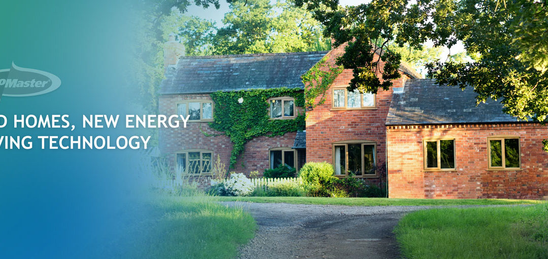 Old Homes, New Energy Saving Technology
