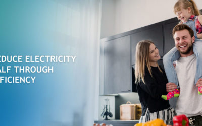 How to Reduce Electricity Bills in Half Through Energy Efficiency