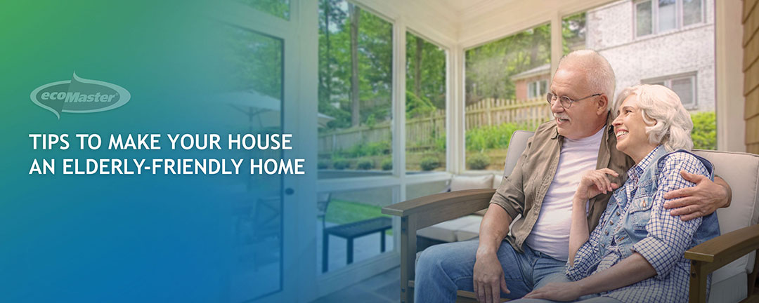 Tips To Make Your House An Elderly-Friendly Home
