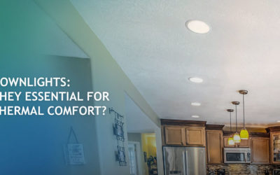 IC-Rated Downlights: Why Are They Essential For Greater Thermal Comfort?