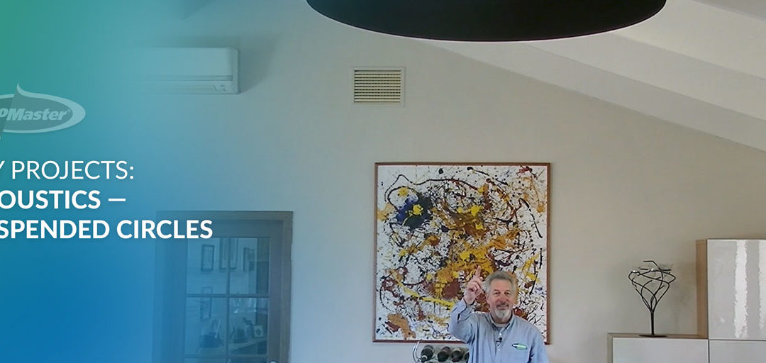 DIY Projects:  Better Acoustics – Suspended Circle