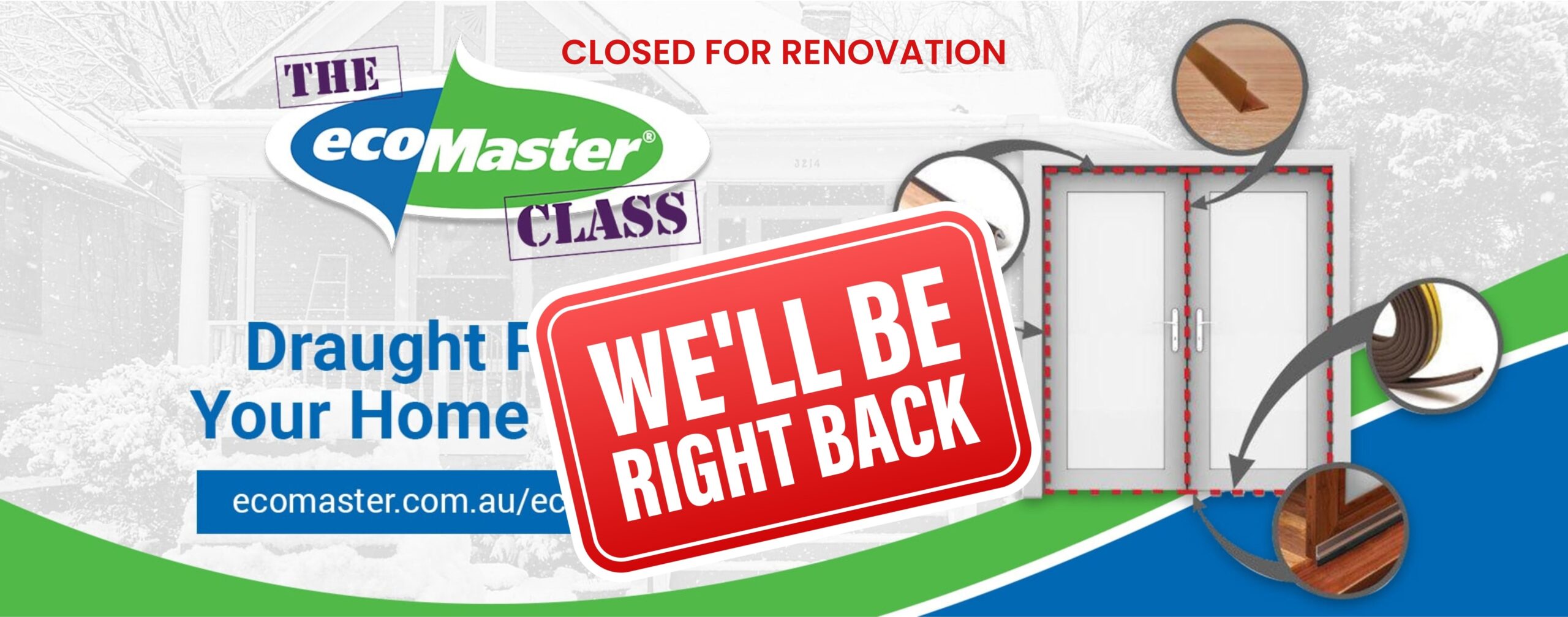 Closed for Renovation min scaled EcoMaster
